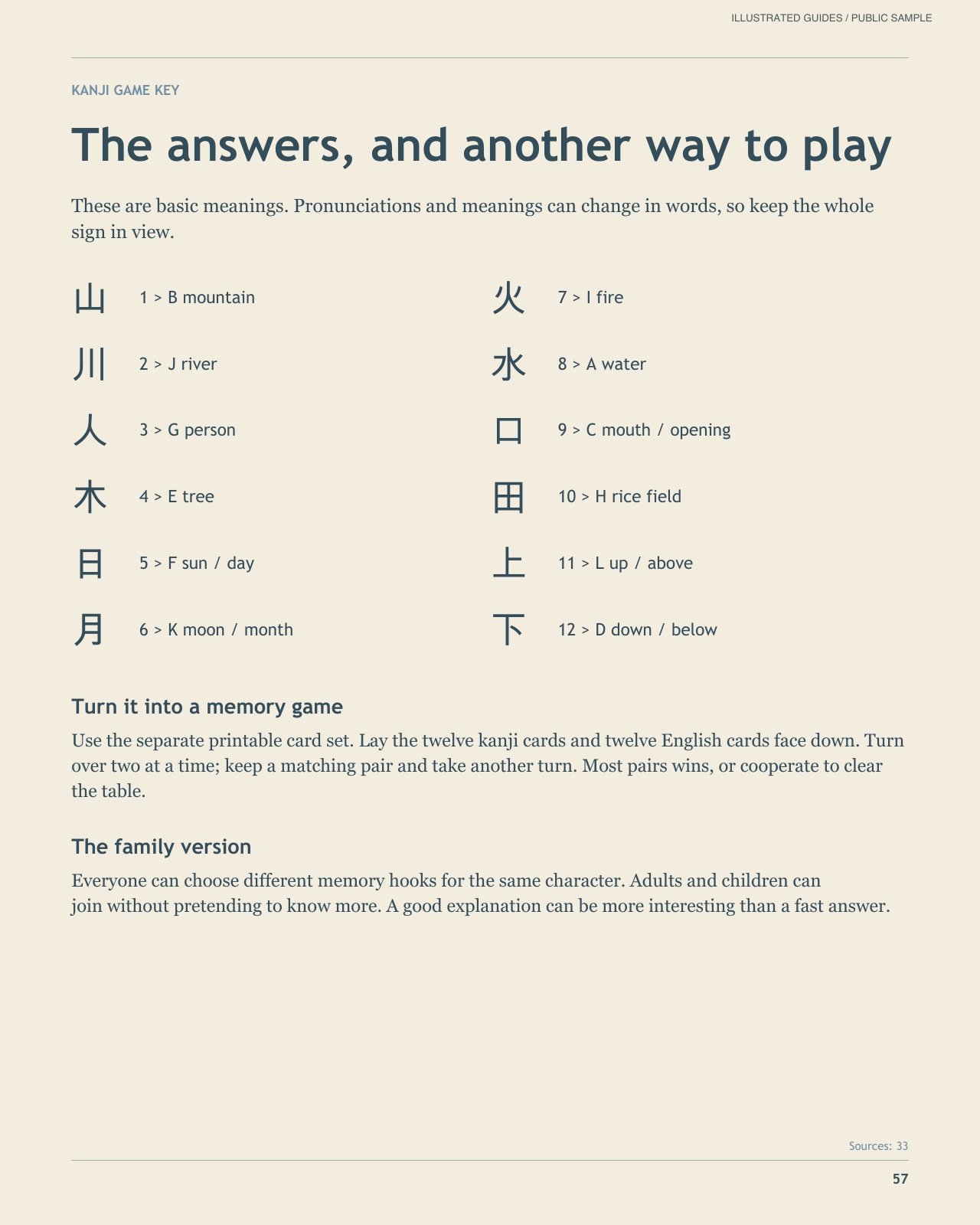 The matching key and another way to play